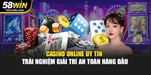 Casino Online Uy Tín - Trải Nghiệm Giải Trí An Toàn Hàng Đầu